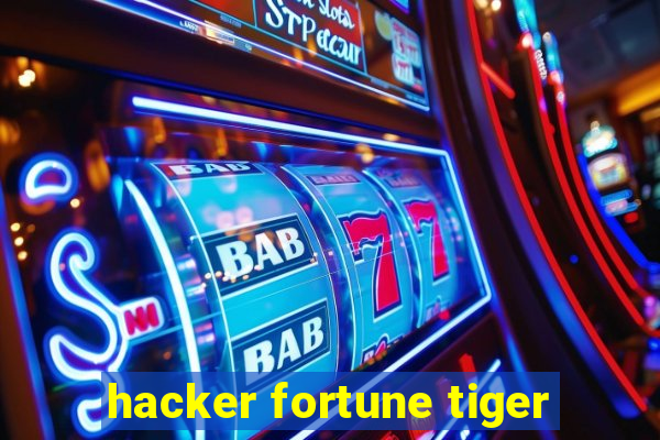 hacker fortune tiger